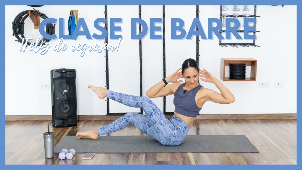 🙋‍♀️CLASE DE BARRE, TRABAJO DE CUERPO COMPLETO!