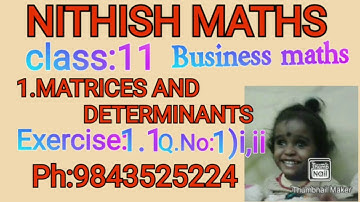 Class:11(Business Maths) ,Exercise 1.1, Q.No:1)i,ii  Minor and cofactor