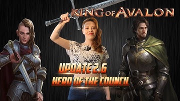 KoA - Update 2.6 Hero Council by Lady of Avalon