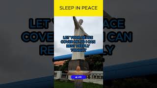 Sleep in peace #bedtimeprayer #love #eveningprayer