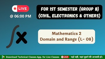 Math 2 || Domain and Range(L-08) || 1st Sem. Group B (Civil, Electronics & Others) || SBTE Bihar