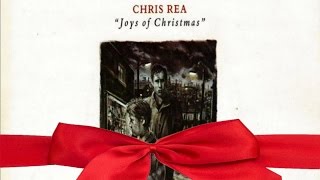 Chris Rea - Joys Of Christmas