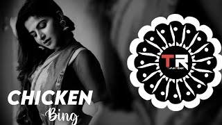 CHICKEN BING ( EDM X FRANKY TRANCE ) DJ TAPU X DJ RAJESH KDP