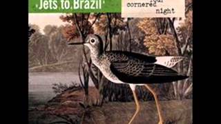 Video thumbnail of "Jets To Brazil - Little Light"