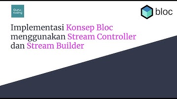Flutter Bloc Tutorial 2023 - Counter Bloc with Stream Controller & StreamBuilder #3 #flutterbloc