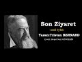 Sesli Öyküler-77 Son Ziyaret-Tristan BERNARD