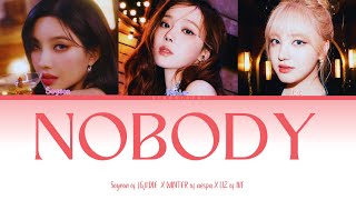 SOYEON of (G)I-DLE X WINTER of aespa X LIZ of IVE NOBODY (Lyrics)