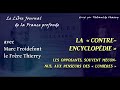 Ref:HPOI83khf7Y La contre-encyclop�die, avec marc froidefont et le fr�re thierry