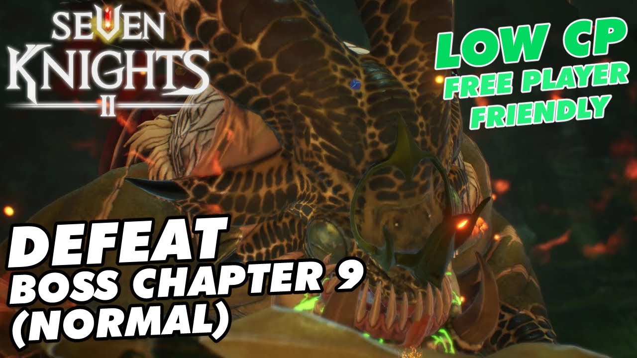 How to Defeat Lizadria [Normal] Boss Chapter 9 - Seven Knights 2 Guide