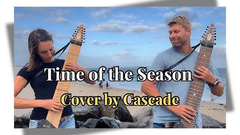Time of the Season – The Zombies | Chapman Stick Duo Cover