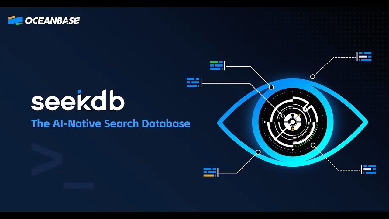 Introducing OceanBase seekdb, an AI Native Search Database - YouTube