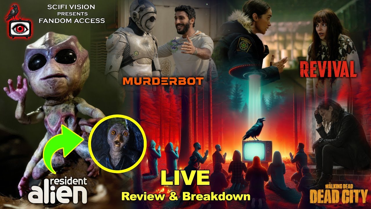 SciFi Vision Presents Fandom Access: Resident Alien, Revival, The Walking Dead Dead City & Murderbot