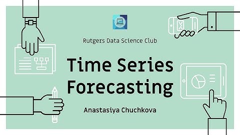 Datathon Workshop: Intro to Time Series Forecasting