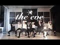 [EAST2WEST] EXO - The Eve (전야) Dance Cover (Girls Ver.)