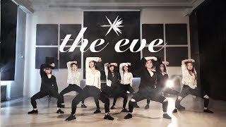 [EAST2WEST] EXO - The Eve (전야) Dance Cover (Girls Ver.)