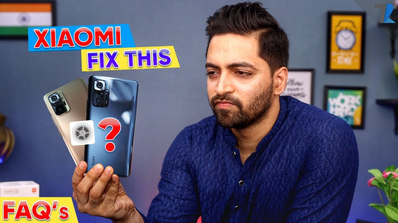Redmi Note 10 Pro Max FAQs - Amoled 120Hz Lag,Heat Issue,MIUI 12 Lag,Battery Backup & Charging,108MP