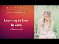 Learning to Live in Love with Lauren Akins
