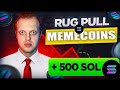 Rug Pull Method | How i Launch a Meme Coin and have 70 SOL (DAILY)