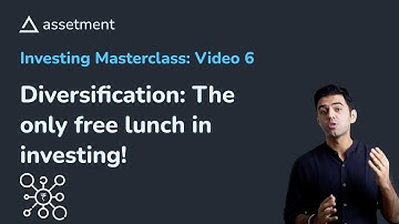 Investing Masterclass: 6. Diversification - The only free lunch in investing