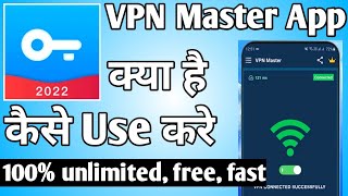 VPN Master App Kaise Use Kare ।। how to use vpn master app ।। vpn master app screenshot 4