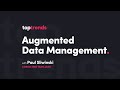 Top trends in data  ai for 2021 augmented data management  aiimi