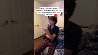 How it feels watching DatRuthDT on a normal day, just for him to say this shi out of nowhere