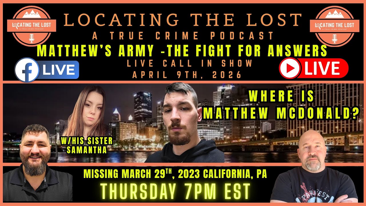 ***LIVE*** MATTHEW'S ARMY -THE FIGHT FOR ANSWERS 📱