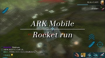 ［ARK Mobile］PVP Unofficial Server/ Rocket run