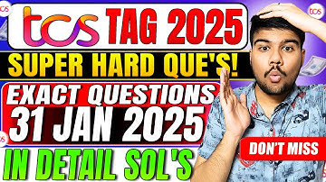 📢TCS Tag Exam 2025: 31 Jan Coding Question Breakdown | Must Watch!