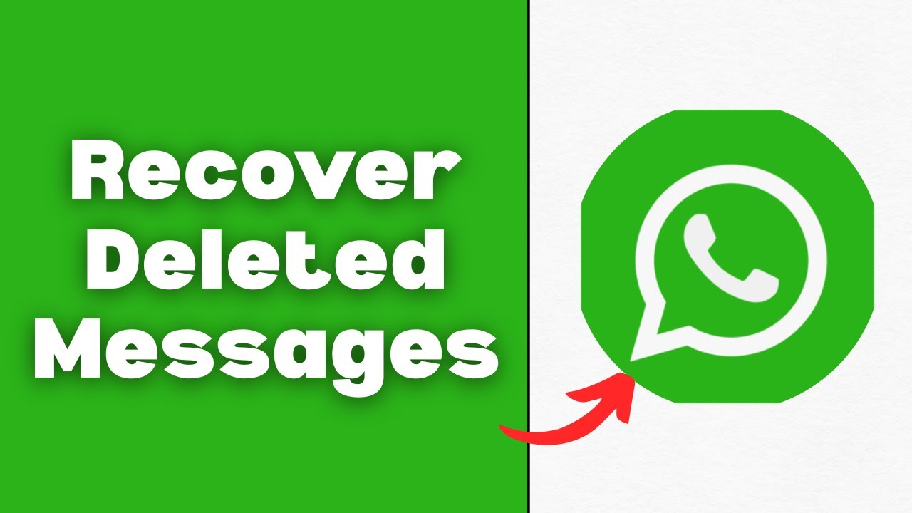 How to Recover Deleted Messages on WhatsApp 2026 (Full Guide)