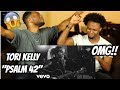 Tori Kelly - Psalm 42 (REACTION)