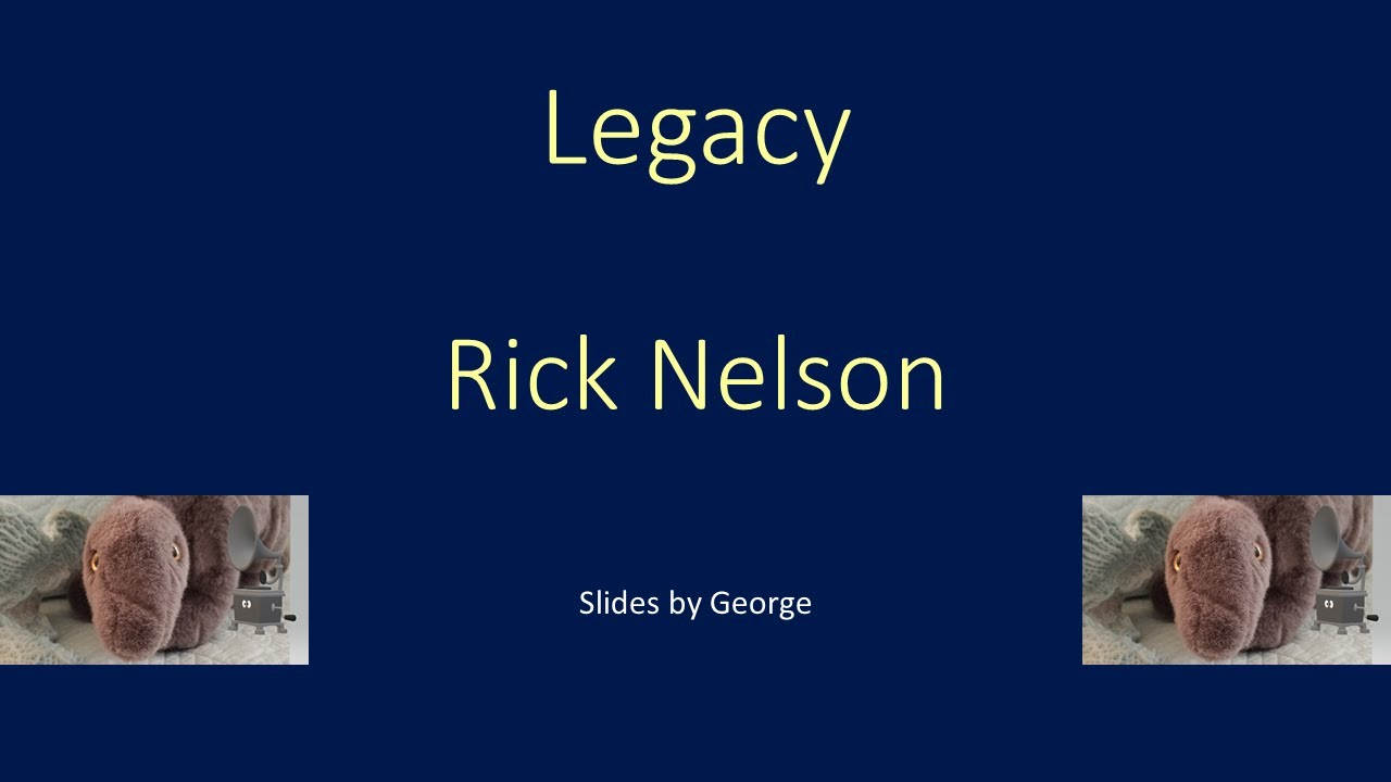 Rick Nelson   Legacy  karaoke