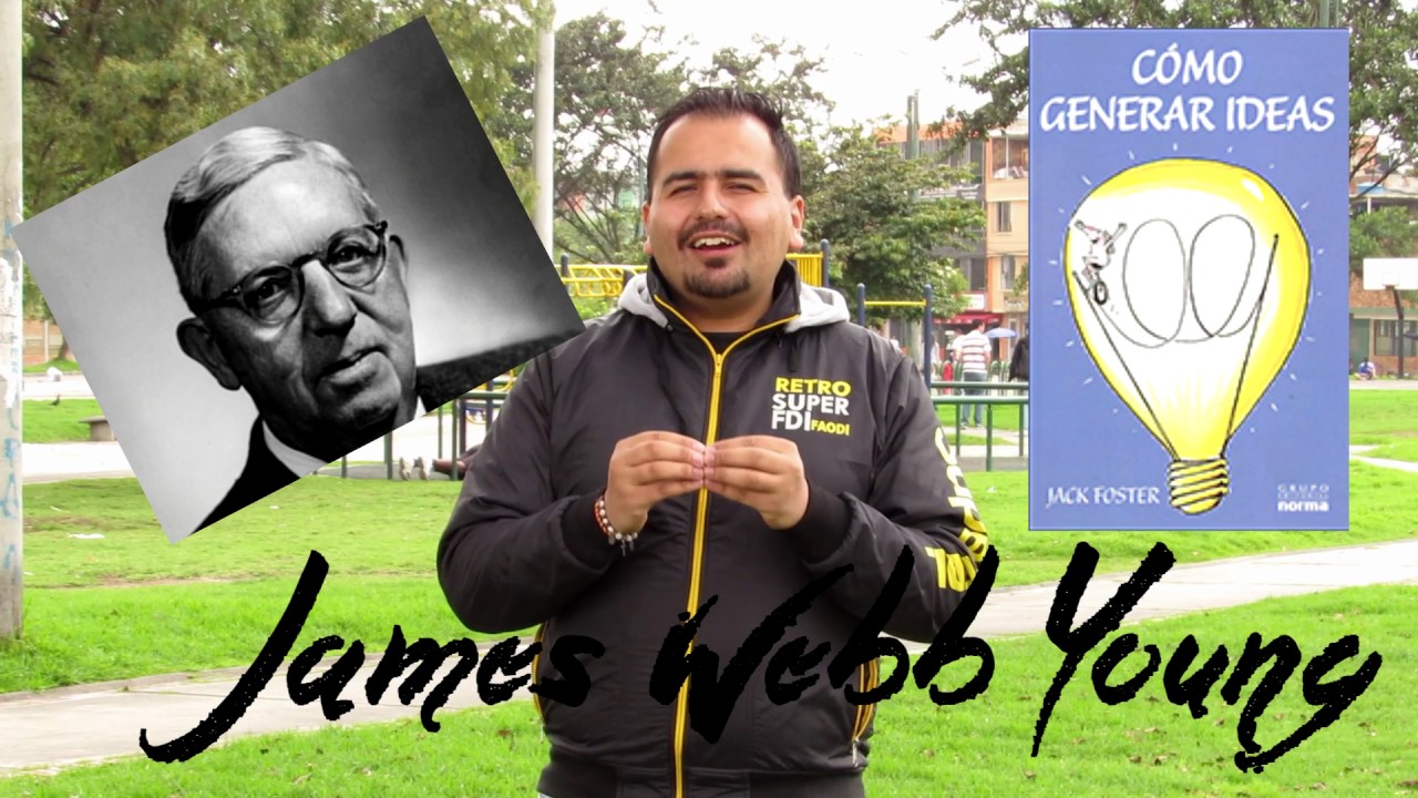 VIDEO LIBRO C MO GENERAR IDEAS JACK FOSTER YouTube video-libro-c-mo-generar-ideas-jack-foster-youtube