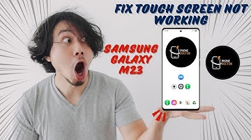 How to Fix Touch Screen Not Working on Samsung Galaxy M23 | Easy Solution 2025