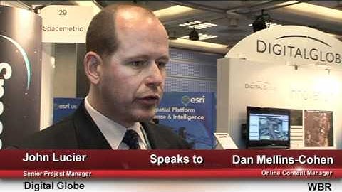 GIS Insights: John Lucier, DigitalGlobe - Defence Geospatial Intelligence (DGI) 2011