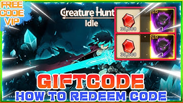 Creature Hunter Idle All giftcode / coupon code 2025 & how to redeem code creature hunter idle