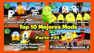 ¡¡Top 10 Mejores Mods Para el GTA San Andreas Android!! Parte #39