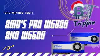 Can AMD's latest W6600 and W6800 Mine Cryptocurrency?