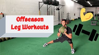 What leg workouts did I do as the season approached?!