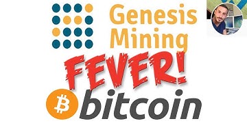 GENESIS MINING BITCOIN FEVER!