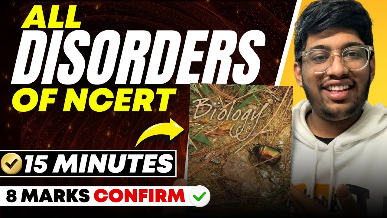 All Disorders of NCERT🔥 in 15 minutes | NEET 2024 | 8 marks Confirm ...