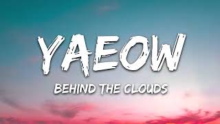 Yaeowbehind The Clouds