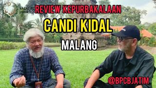 BPCB JATIM - Review Kepurbakalaan Candi Kidal, Malang