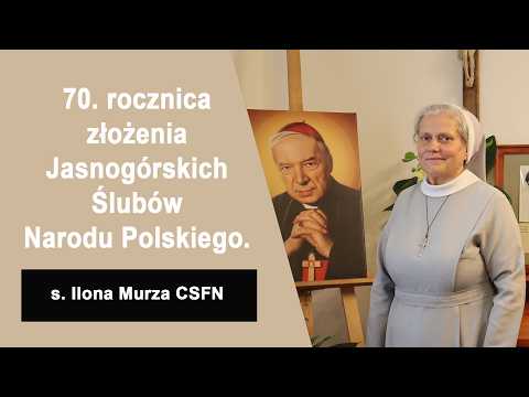 Sr. Ilona Murza CSFN - Komańcza - 70th Anniversary of the Jasna Góra Vows of the Polish Nation
