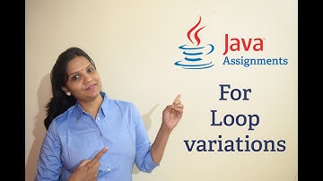 Basic Java Assignments 14 - For Loop Variations