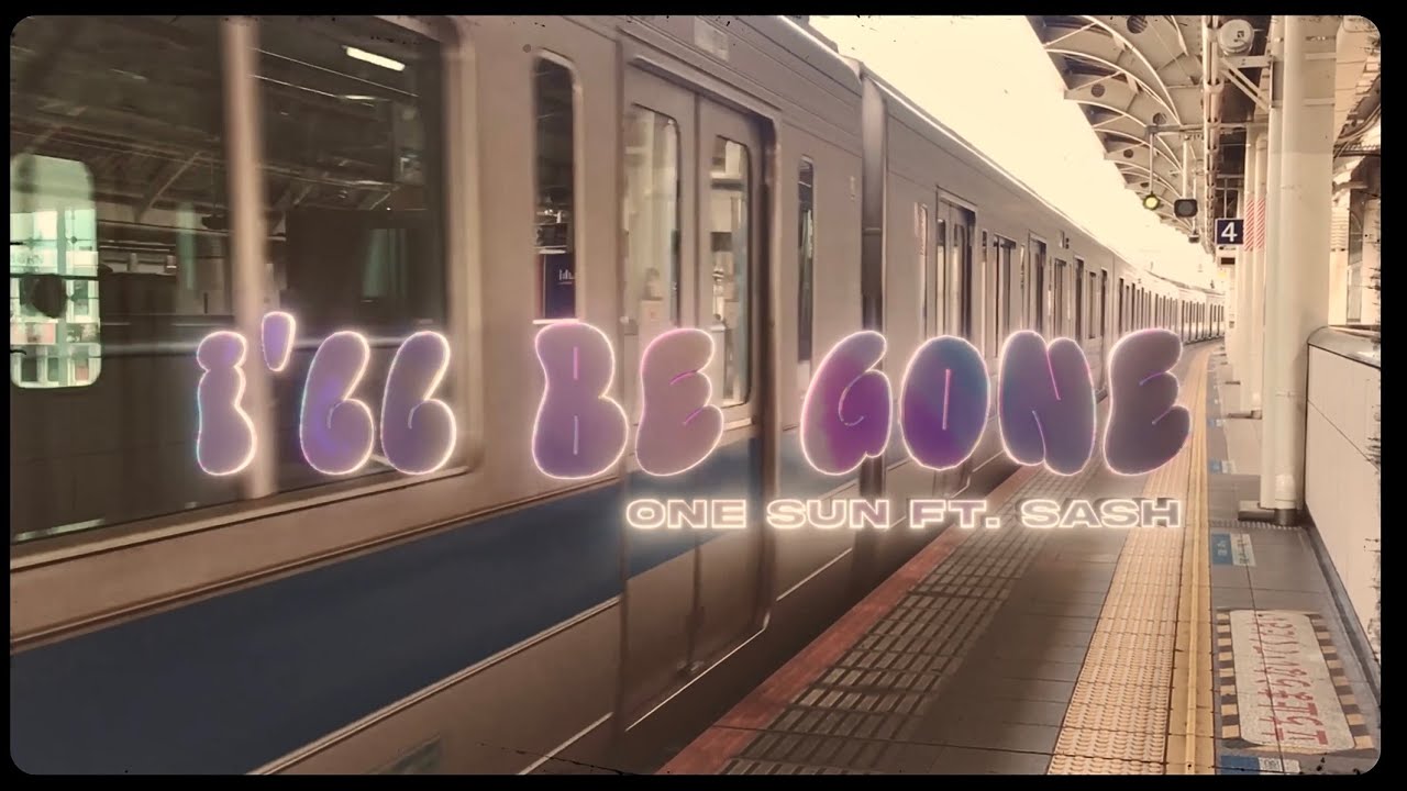 One $un- I'll Be Gone ft. Sash [Official Music Video]