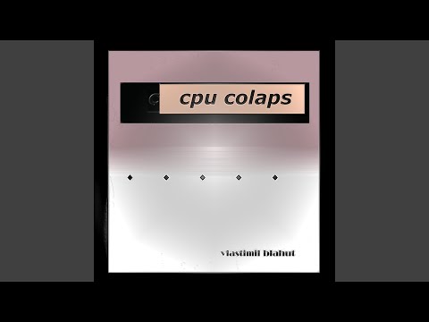 Cpu colaps