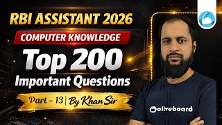 RBI Assistant Computer Knowledge Important Questions 2026 | Top 200 MCQs Part - 13 | By Khan Sir