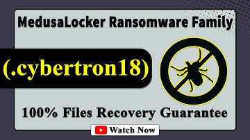 || SOLVED ✅🔘|| Cybertron (.cybertron18) MedusaLocker family ransomware Virus - removal & Decryption