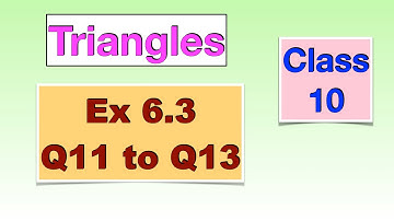 Ex 6.3 Q11 to Q13 Triangles Ch 6 Class 10 NCERT CBSE PSEB Maths
